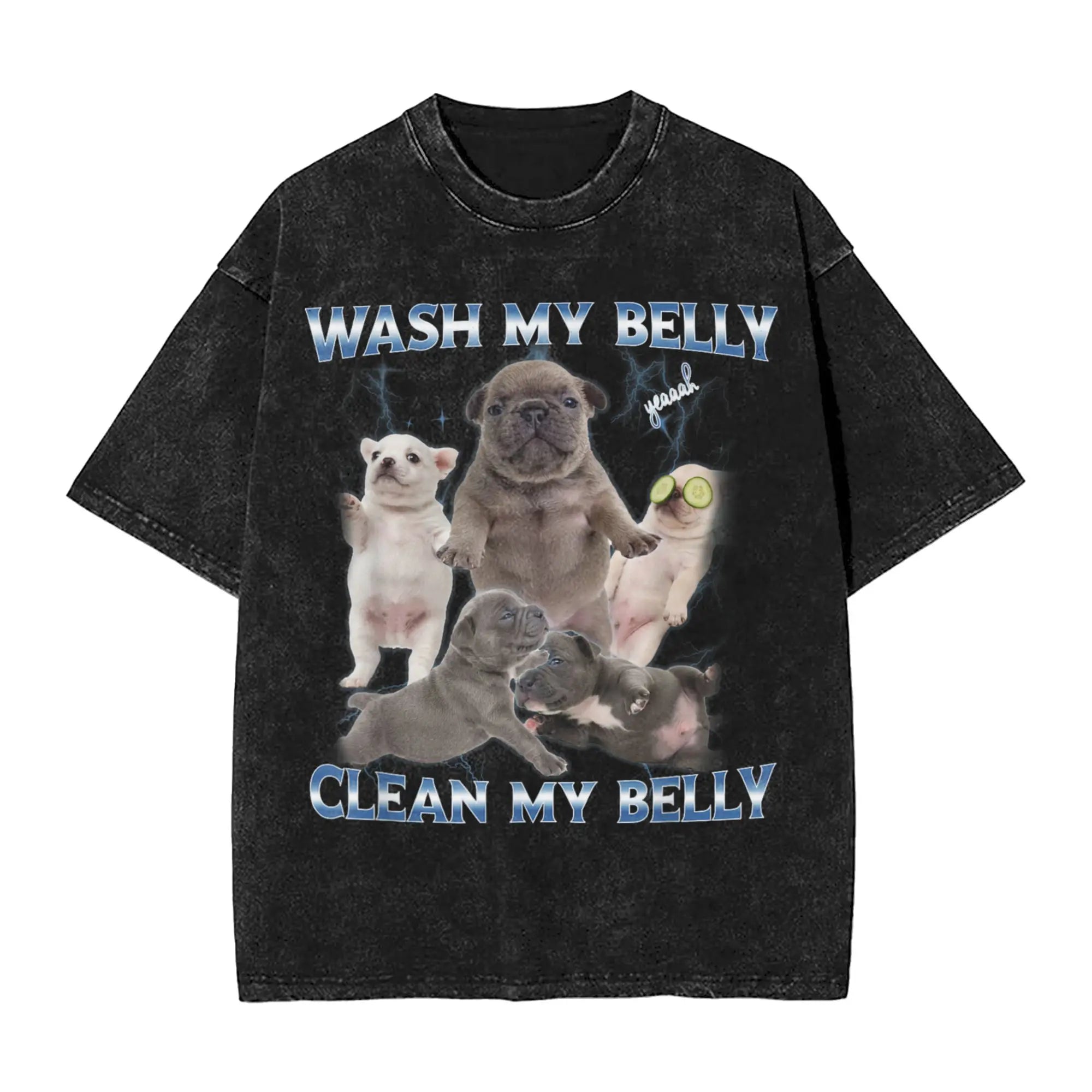 VORLIX I Am Pibble Wash My Belly Pibble